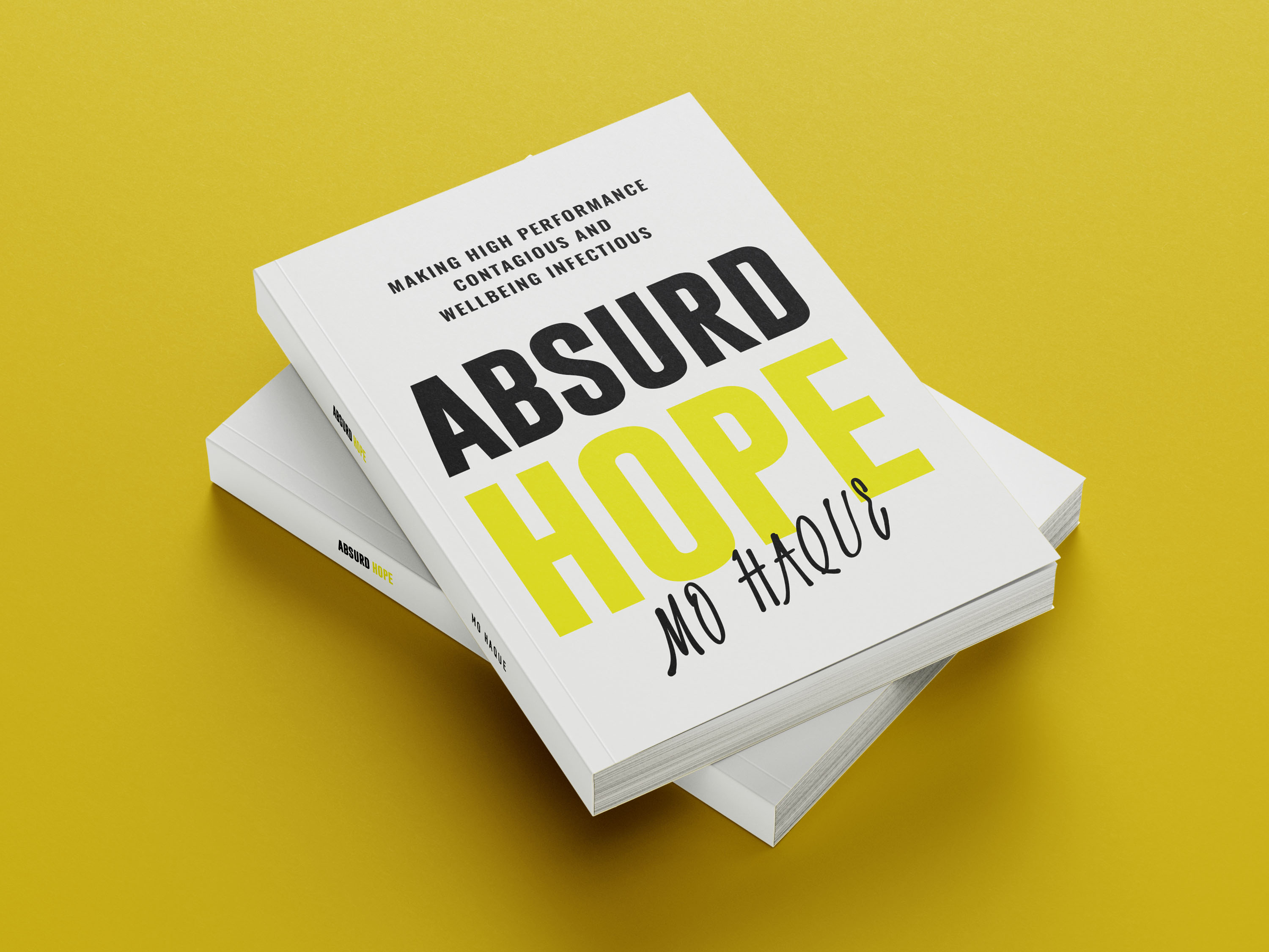 Absurd Hope by Mo Haque